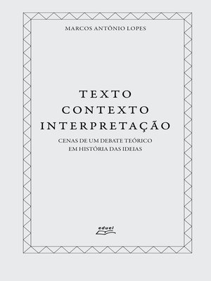 cover image of Texto, contexto, interpretação